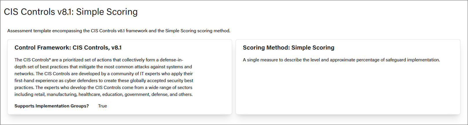 To the right is a summary of the Control framework or version. To the right is a summary of the scoring method.